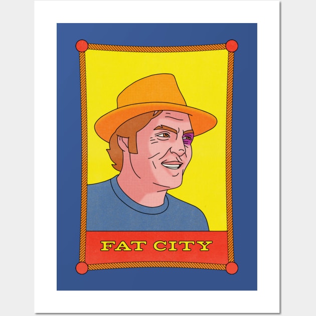 Fat City Wall Art by BryanWestArt